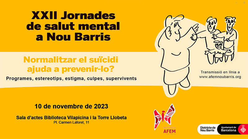 XXII Jornades de salut mental a Nou Barris  (3/4 - tarde)